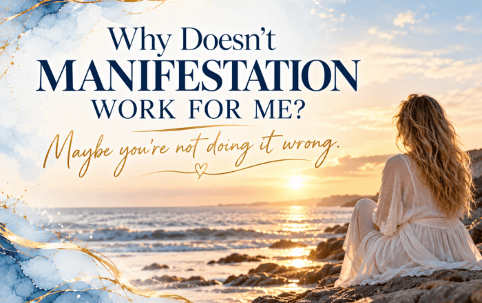 Why Doesn’t Manifestation Work for Me? | The Wright Way Method